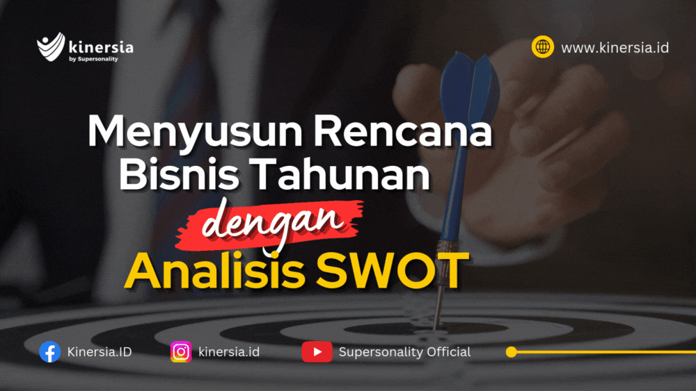 menyusun rencana bisnis tahunan dengan analisis swot