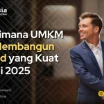 Bagaimana UMKM Bisa Membangun Brand yang Kuat di 2025
