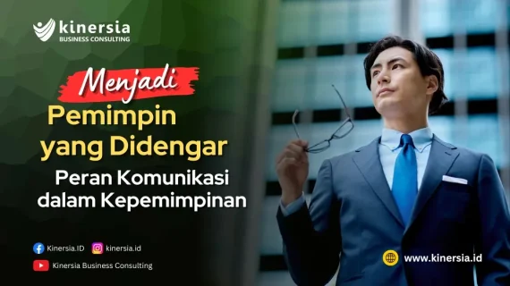 Menjadi Pemimpin yang Didengar: Peran Komunikasi dalam Kepemimpinan